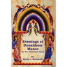 Evenings at Donaldson Manor Or, The Christmas Guest
