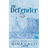 The Defender: A Single Dad Hockey Romance