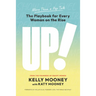 Up!: The Playbook for Every Woman on the Rise