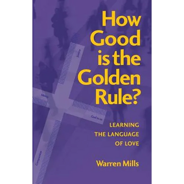 How Good is the Golden Rule?: Learning the Language of Love