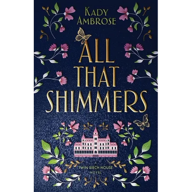 All That Shimmers