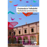 Postmodern Valladolid / Valladolid posmoderna