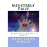 Minstrels' Prize: Book 3 of the Minstrels' Tale Mystery