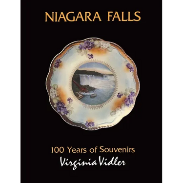 Niagara Falls: 100 Years of Souvenirs