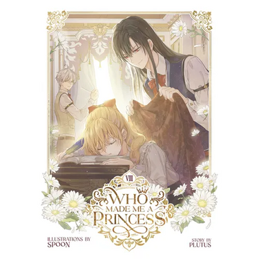 Who Made Me a Princess Vol. 8