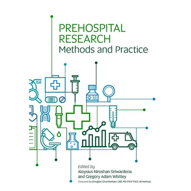 Prehospital Research Methods and Practice