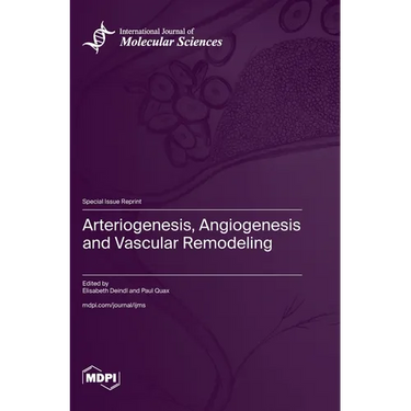 Arteriogenesis, Angiogenesis and Vascular Remodeling