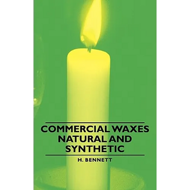 Commercial Waxes - Natural and Synthetic