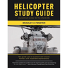 Helicopter Study Guide: A practical review for the checkride