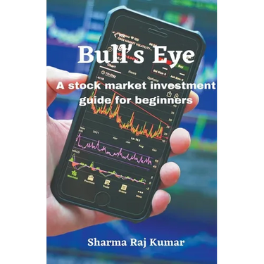 Bull's Eye- A stock market investment guide for beginners