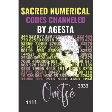 Sacred Numerical Codes Channeled by Agesta