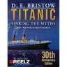 Titanic: Sinking The Myths