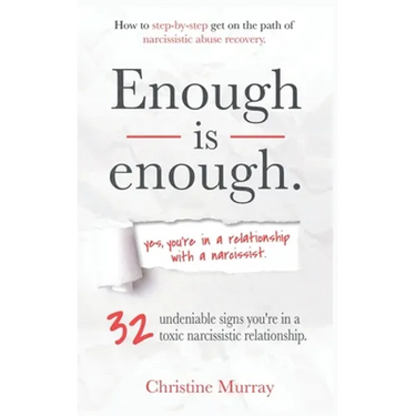 Enough is enough Yes, you're in a relationship with a narcissist: 32 undeniable signs you're in a toxic narcissistic relationship + How to step-by-ste