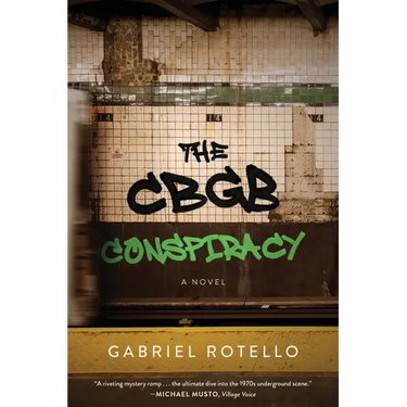 The CBGB Conspiracy