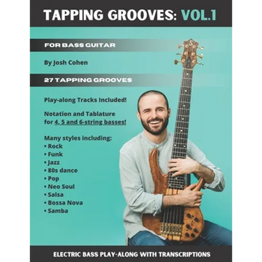 Tapping Grooves: Vol.1: Electric Bass Play-along with Transcriptions