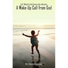 Lil' Black Girl from the Beach: A Wake-Up Call from God