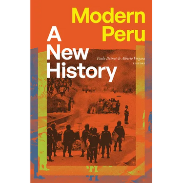 Modern Peru: A New History