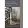 Limit-Phenomena and Phenomenology in Husserl