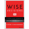 Wise Decisions