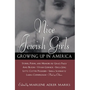 Nice Jewish Girls: Growing Up in America