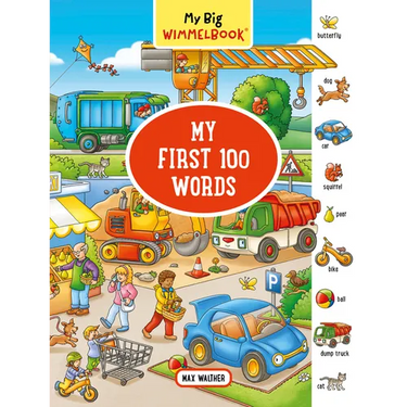 My Big Wimmelbook(r) - My First 100 Words