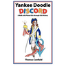 Yankee Doodle Discord: A Walk with Planet Eris Through USA History