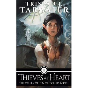 Thieves at Heart: The Valley of Ten Crescents