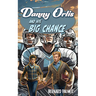 Danny Orlis and His Big Chance