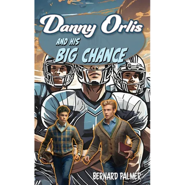 Danny Orlis and His Big Chance