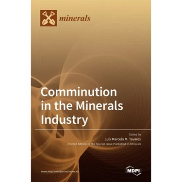 Comminution in the Minerals Industry