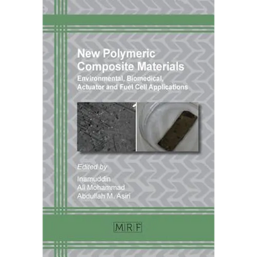 New Polymeric Composite Materials: Environmental, Biomedical, Actuator and Fuel Cell Applications