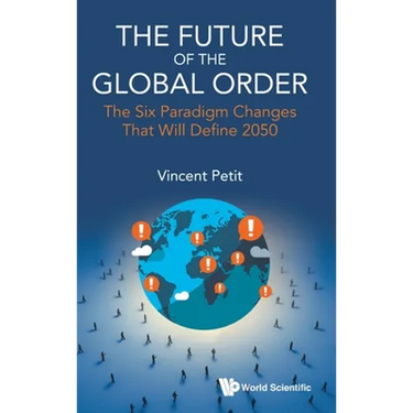 The Future of the Global Order