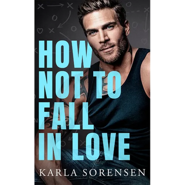 How Not to Fall in Love