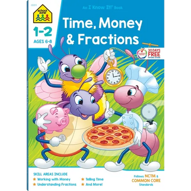 School Zone Time, Money & Fractions Grades 1-2 Workbook