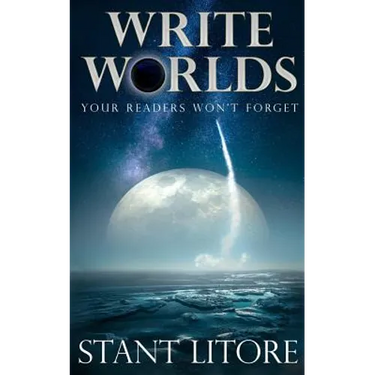 Write Worlds Your Readers Won't Forget