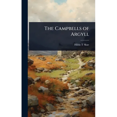 The Campbells of Argyll