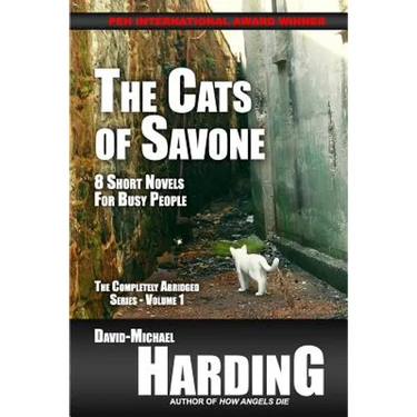 The Cats of Savone: 8 Short Novels for Busy People