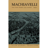 Machiavelli: The Chief Works and Others, Vol. I