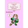 Legend of the Candy Cane Murder