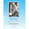 Bettsy - The boy who wanted to fly