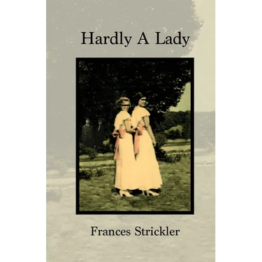 Hardly A Lady