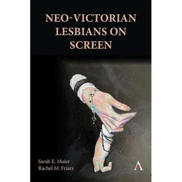 Neo-Victorian Lesbians on Screen
