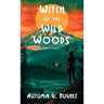 Witch of the Wild Woods