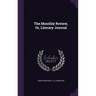 The Monthly Review, Or, Literary Journal