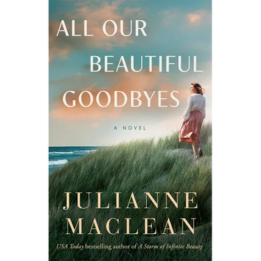All Our Beautiful Goodbyes