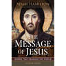 The Message of Jesus Leader Guide: Words That Changed the World