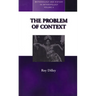The Problem of Context: Perspectives from Social Anthropology and Elsewhere