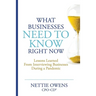 What Businesses Need To Know Right Now: Lessons Learned From Interviewing Businesses During a Pandemic