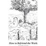How to Befriend the World