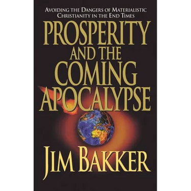 A Prosperity and the Coming Apocalyspe
